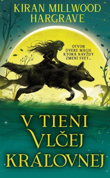 V tieni vlčej kráľovnej (1.diel)