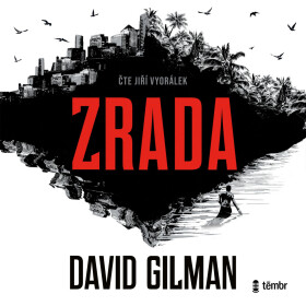 Zrada - David Gilman - audiokniha