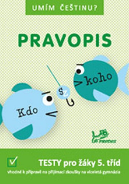 Umím češtinu? – Pravopis 5 - Hana Mikulenková