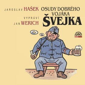 Hašek: Osudy dobrého vojáka Švejka - 2 CDmp3 - Jaroslav Hašek