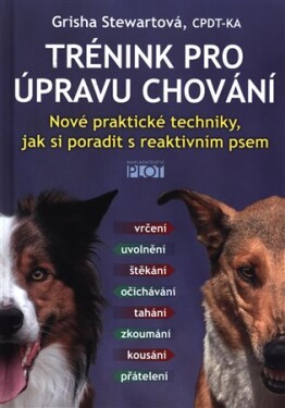 Trénink pro úpravu chování Grisha Stewartová