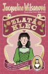 Zlatá klec - Jacqueline Wilson