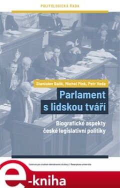 Parlament lidskou tváří Petr Voda, Michal Pink, Stanislav Balík