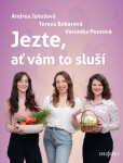 Jezte, ať vám to sluší - Andrea Jakešová