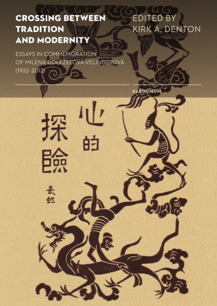 Crossing between Tradition and Modernity - Kirk A. Denton