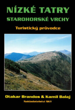 Nízké Tatry Otakar Brandos, Kamil Balaj