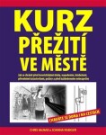 Kurz přežití ve městě Chris McNab,