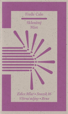 Skleněný Mist - Frede Calo