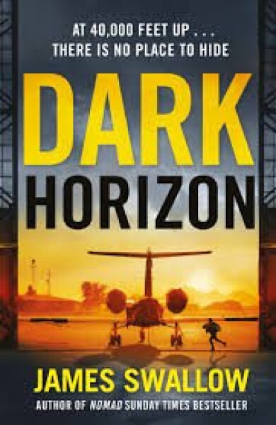 Dark Horizon, 1. vydání - James Swallow