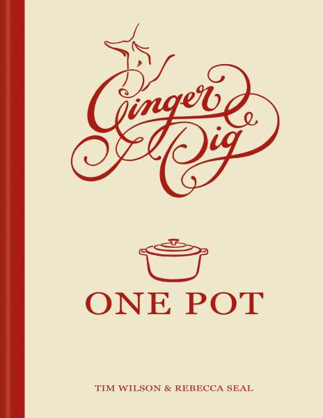 Ginger Pig One Pot - Tim Wilson