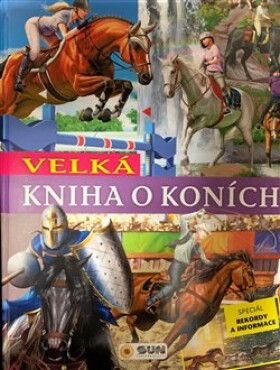 Velká kniha koních
