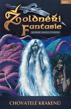 Žoldnéři fantasie Chovatelé krakenů (14)