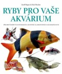 Ryby pro vaše akvarium Geoff Rogers,