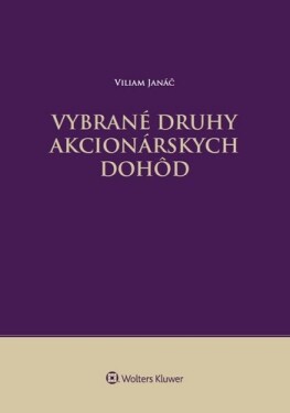 Vybrané druhy akcionárskych dohôd