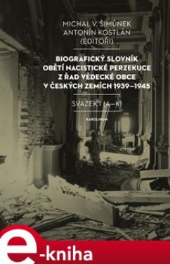 Biografický slovník obětí nacistické perzekuce řad vědecké obce českých zemích 1939-1945.