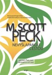 Nevyšlapanou cestou Scott Peck