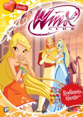 Winx Family - Rodinné šťastie - Iginio Straffi
