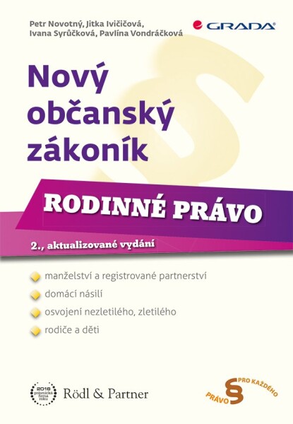 Nový občanský zákoník - Rodinné právo - Jitka Ivičičová