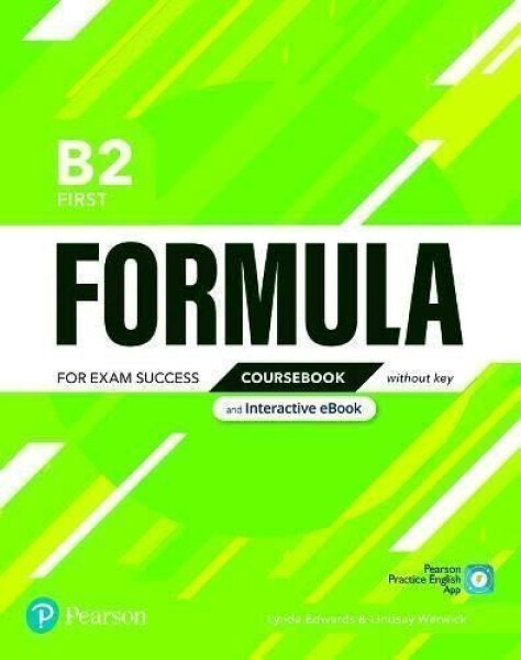 Formula B2 First Coursebook with eBook without Key - Lynda Edwards