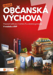 Hravá občanská výchova 7 - pracovní sešit RVP - Kateřina Šrámková
