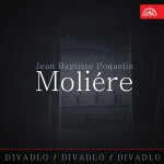Divadlo, divadlo, divadlo /Jean Baptiste Poquelin Moliére - Jean-Baptiste Poquelin Molière