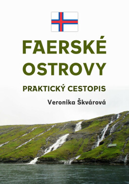 Faerské ostrovy - Veronika Škvárová