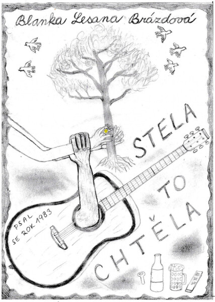 Stela to chtěla - Blanka Lesana Brázdová