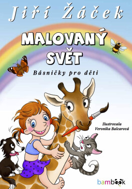 Malovaný svět - Jiří Žáček, Veronika Balcarová