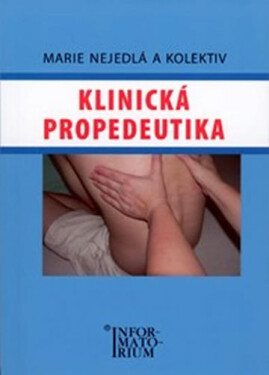 Klinická propedeutika - kolektiv autorů