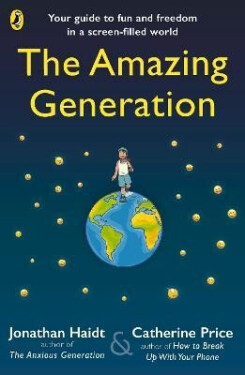 Amazing Generation - Jonathan Haidt