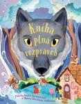 Kniha plná rozprávok - Jacob Grimm