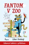 Fantom v ZOO - Zábavné luštění s příběhem
