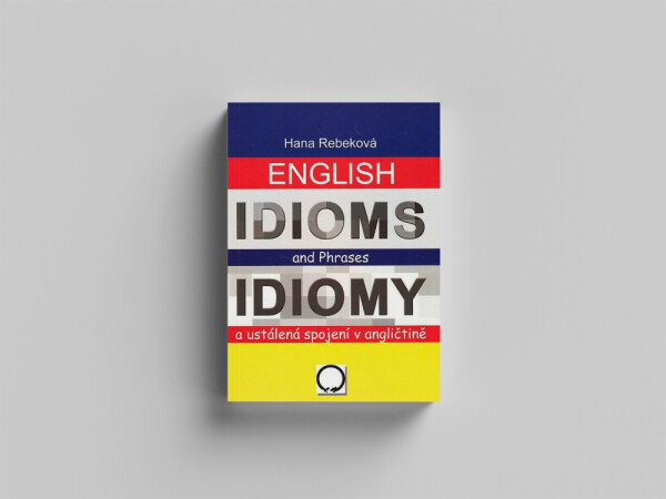 English Idioms and Phrases Idiomy