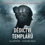 Dědictví templářů - Vlastimil Vondruška - audiokniha