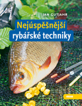 Nejúspěšnější rybářské techniky