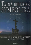Tajná biblická symbolika - Zoltán Marenčín
