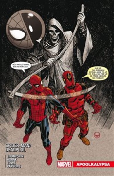 Spider-Man Deadpool Apokalypsa Robbie Thompson