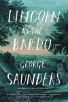 Lincoln in the Bardo, 1. vydání - George Saunders