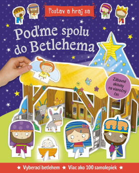 Poďme spolu do Betlehema - autora nemá