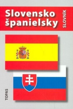 Slovensko-španielsky španielsko-slovenský slovník