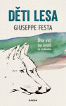 Děti lesa - Festa Giuseppe - e-kniha