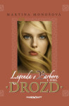 Drozd · Legenda o Barbore - Martina Monošová