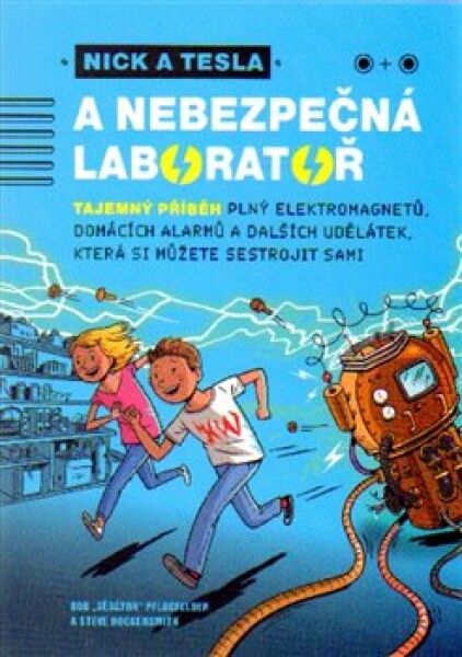 Nick Tesla nebezpečná laboratoř Pflugfelder,