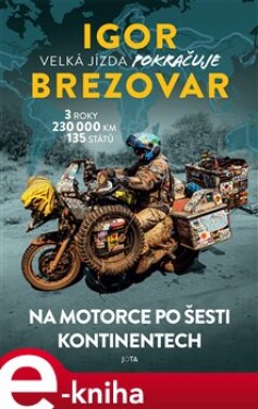 Igor Brezovar. Velká jízda pokračuje Igor Brezovar.