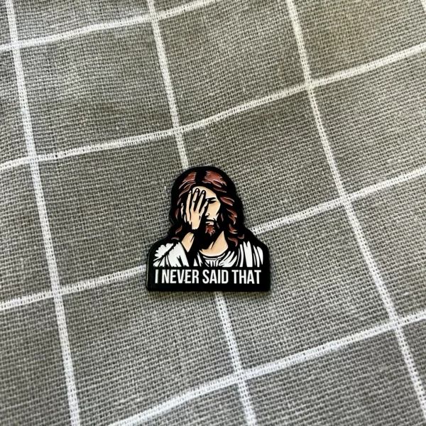 Pinarna.cz Ježíš - I never said that / To jsem nikdy neřekl