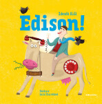 Edison! - Zdeněk Král PhD.