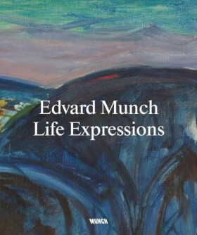Edvard Munch. Life Expressions - Nikita Mathias
