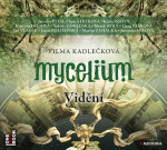 Mycelium IV - Vidění - 2 CDmp3 - Vilma Kadlečková