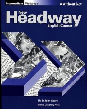 New Headway Intermediate Workbook Without Key - John Soars