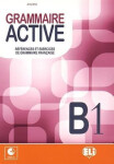 Grammaire active B1 + Audio CD - Jimmy Bertini